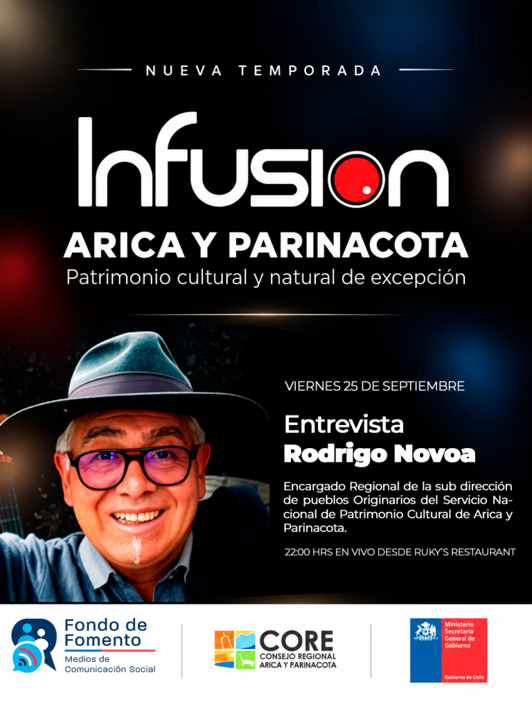 InFusión estrena nueva temporada con entrevista dedicada al patrimonio cultural y natural de Arica y Parinacota